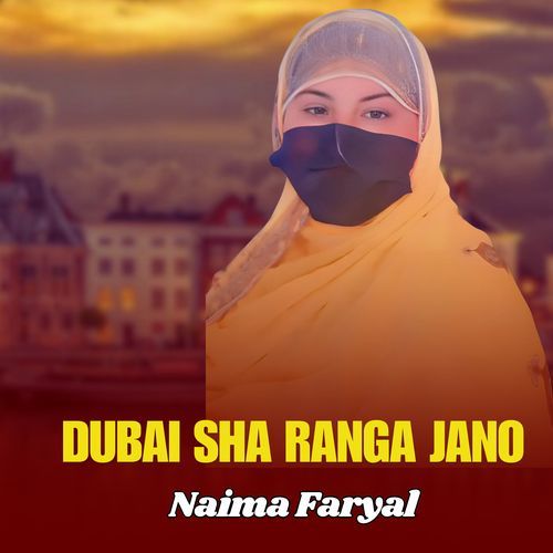 Dubai Sha Ranga Jano