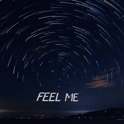 FEEL ME-PQchSS57YGo