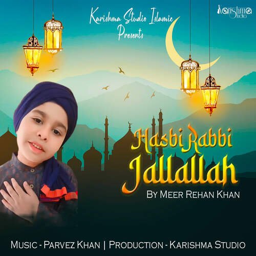 Hasbi Rabbi Jallallah By Meer Rehaan Khan