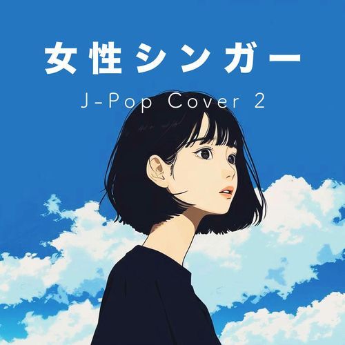 Josei Singer J-Pop Cover 2