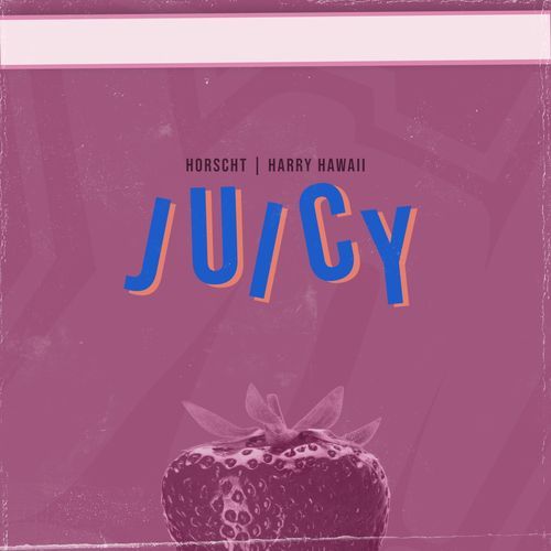 Juicy