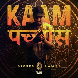 Kaam 25 (Sacred Games)-RSs4SDd,VXc