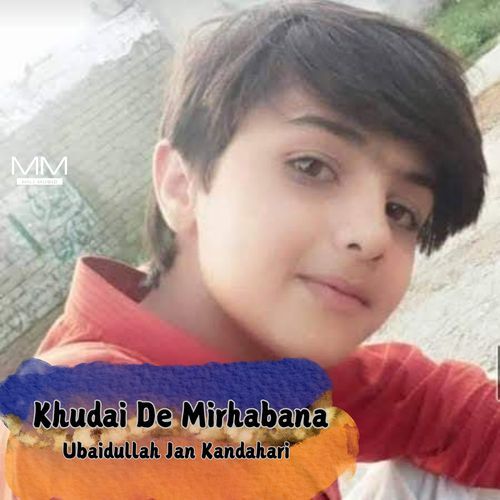 Khudai De Mirhabana