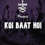 Koi Baat Ho