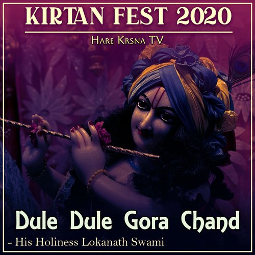 Kritan Fest 2020 Dule Dule Gora Chand cover art