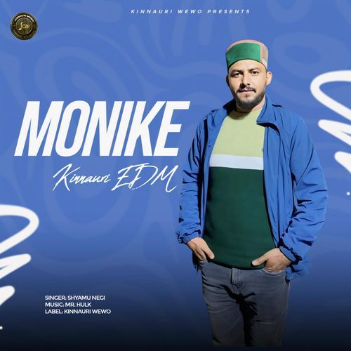 Monike (Kinnauri EDM)