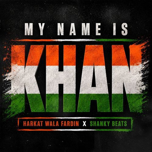 My Name Is Khan