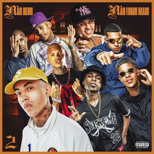 Não Bebo Não Fumo Mais 2 (feat. MC Meno K, Mc IG, Boladin 211 & Oldilla)