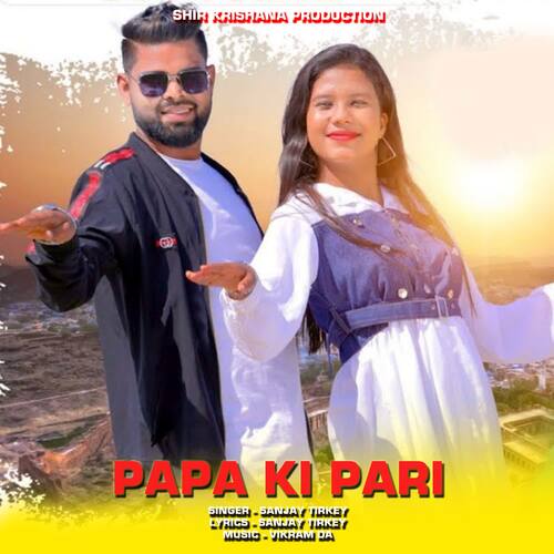 Papa ki Pari