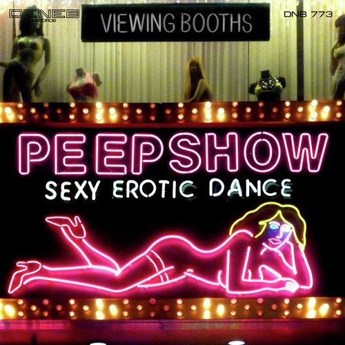 Peep Show (Sexy, Erotic, Dance)