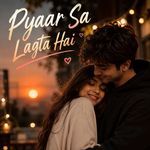 Pyaar Sa Lagta Hai