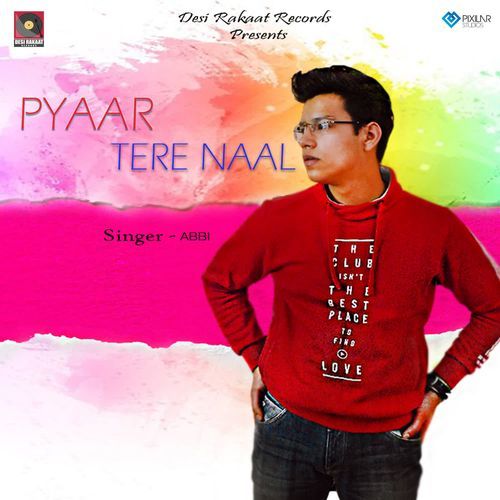 Pyaar Tere Naal