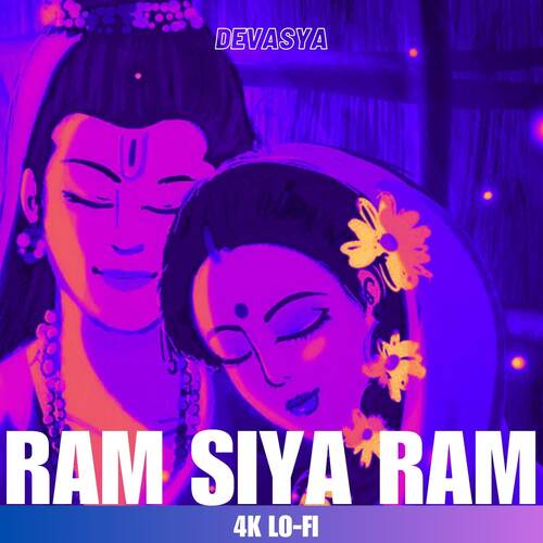 Ram siya ram (4k Lo-fi)