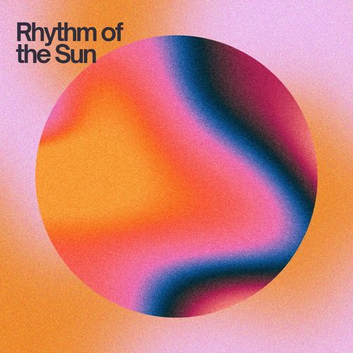 Rhythm of the Sun