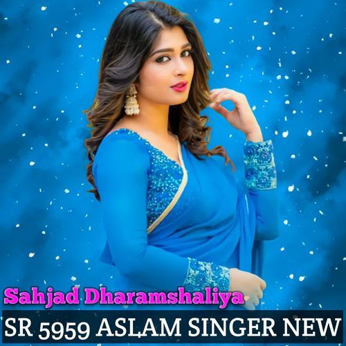 SR 5959 ASLAM SINGER NEW