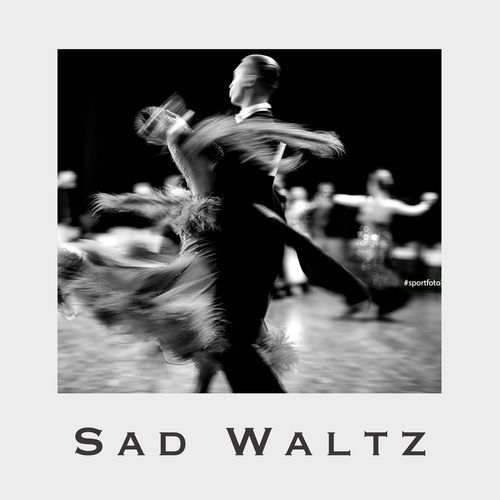 Sad Waltz