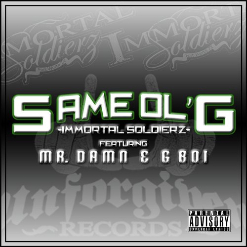 Same Ol G (feat. G Boi & Mr. Damn)