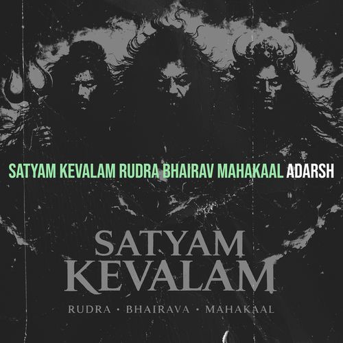 Satyam Kevalam Rudra Bhairav Mahakaal