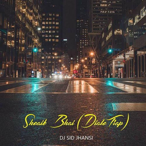 Shoaib Bhai (DialoTrap)