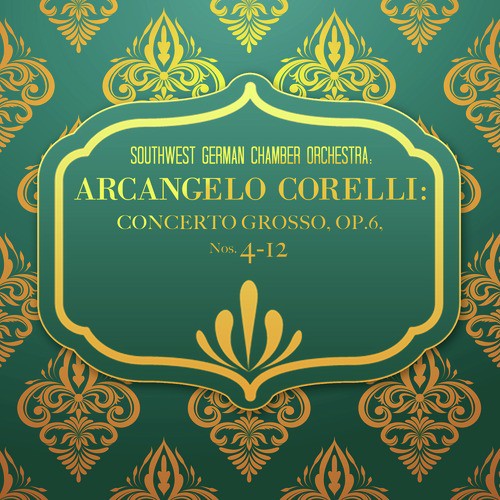 Concerto Grosso in B-Flat Major, Op. 6, No. 5: I. Adagio-Allegro