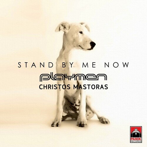 Stand By Me Now (Liva K Remix) Lyrics - Playmen, Christos Mastoras.