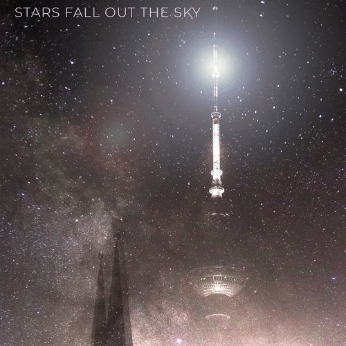 Stars Fall Out The Sky (Live Masterlink Session) cover art