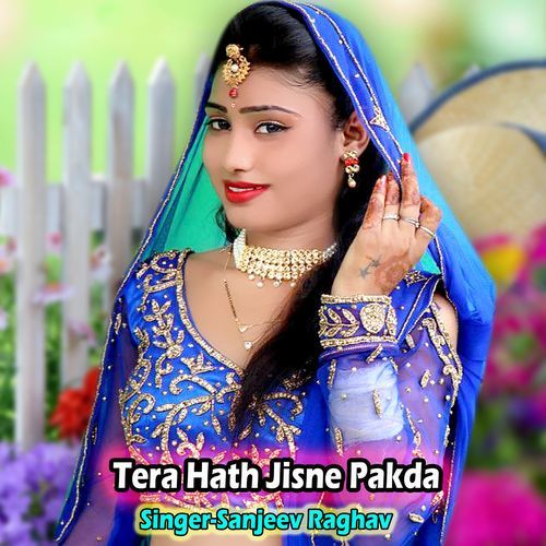 Tera Hath Jisne Pakda