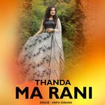 Thanda Ma Rani