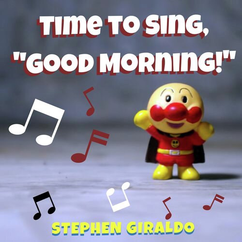 Time to Sing Good Morning_poster_image