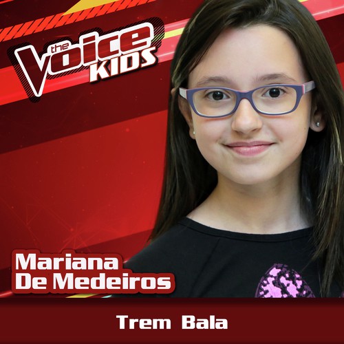 Trem Bala (Ao Vivo / The Voice Brasil Kids 2017)