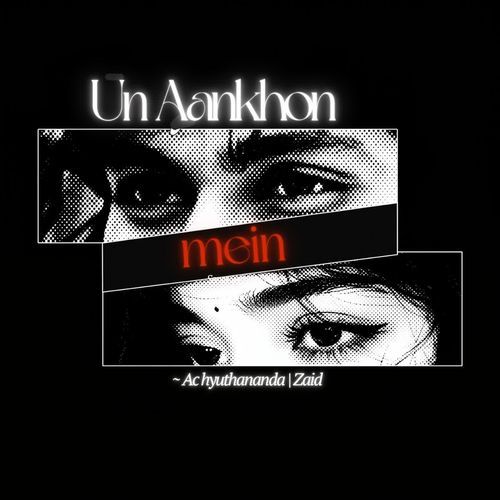Un Aankhon mein (New)