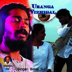 Uranga Vizhigal-Rj1SWhJAdUE