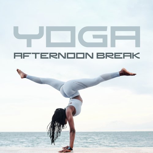 Yoga Afternoon Break: Gentle Yoga for Better Day_poster_image