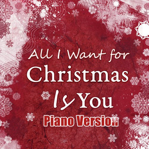 All I Want for Christmas (Piano Version)_poster_image