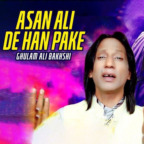 Asan Ali De Han Pake