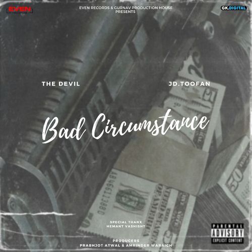 Bad Circumstance