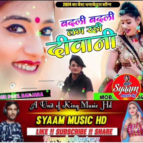 Badli Badli Lag Rahi Diwani