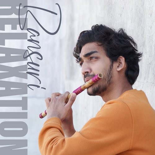 Bansuri Relaxation: Peaceful Bansuri Flute Melodies for Stress Relief