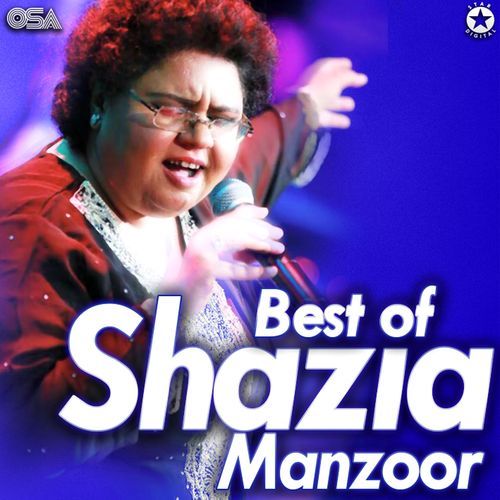 Best Of Shazia Manzoor