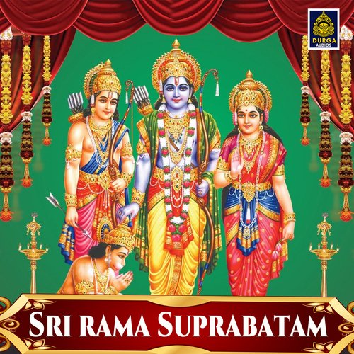 Bhadrachala Sri Rama Suprabhatam (Sri Rama Suprabatam)