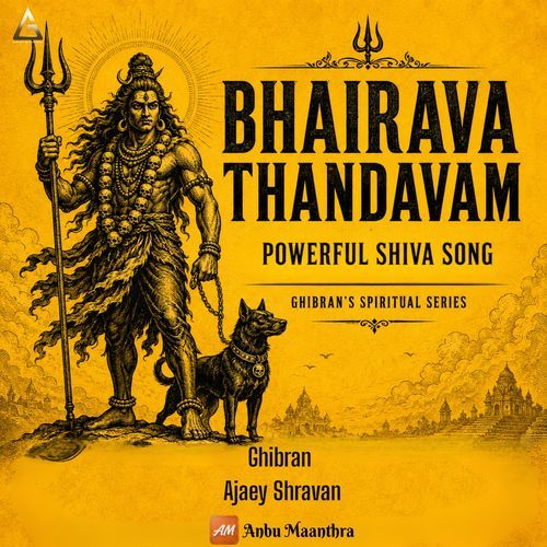 Bhairava Thandavam - Powerful Shiva Song (Ghibran's Spiritual Series)