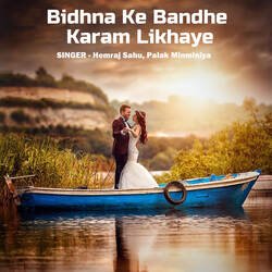 Bidhna Ke Bandhe Karam Likhaye-RVgfUgRXYUY