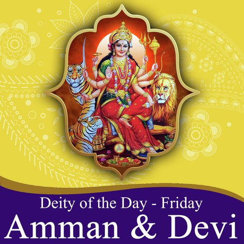 Deity of the day -Friday(Amman and Devi)