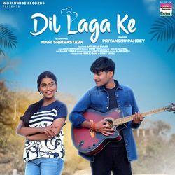 Dil Laga Ke