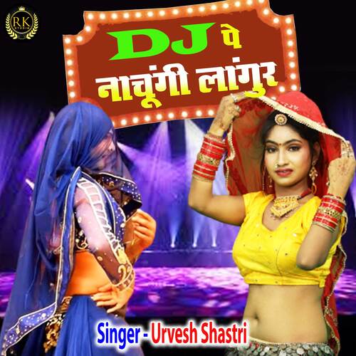 Dj Pe Nachugi Langur