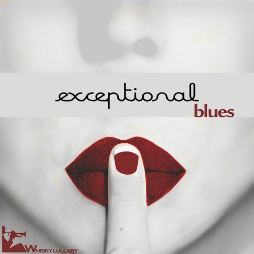 Exceptional Blues
