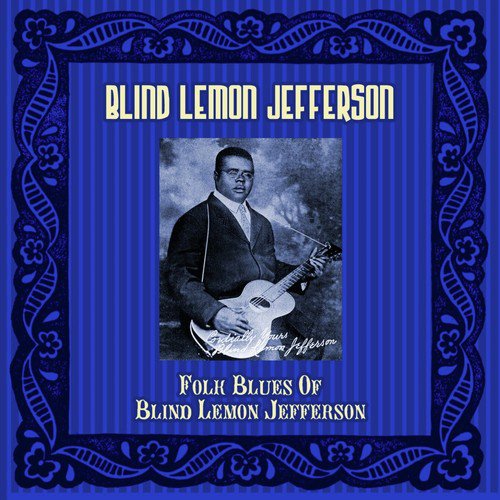 Folk Blues Of Blind Lemon Jefferson