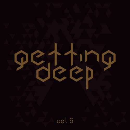 Getting Deep, Vol. 5