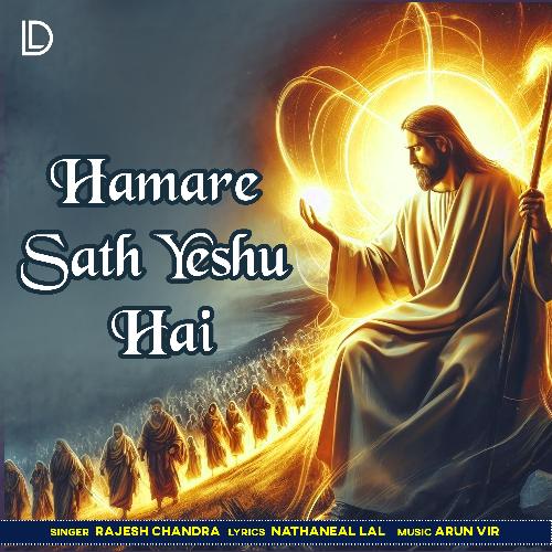 Hamare Sath Yeshu Hai