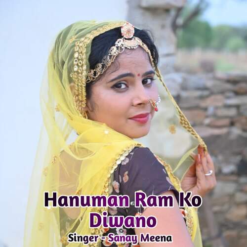 Hanuman Ram Ko Diwano